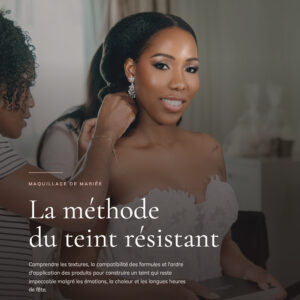 La méthode du teint résistant
